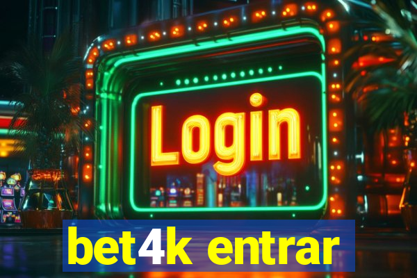 bet4k entrar